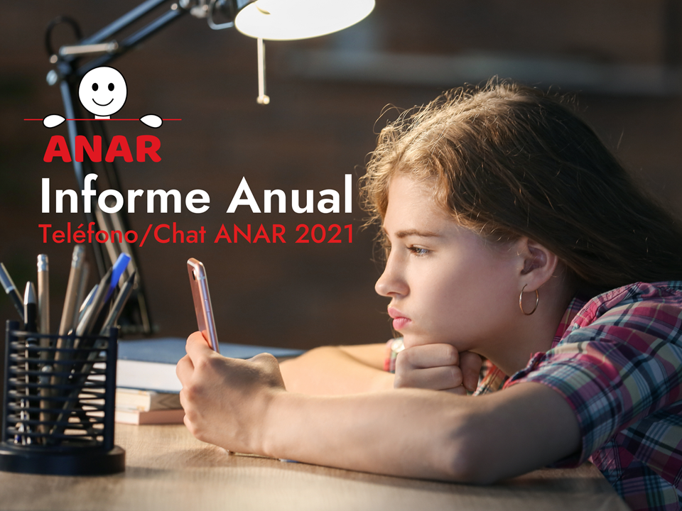 Informe Anual Teléfono/Chat ANAR 2021
