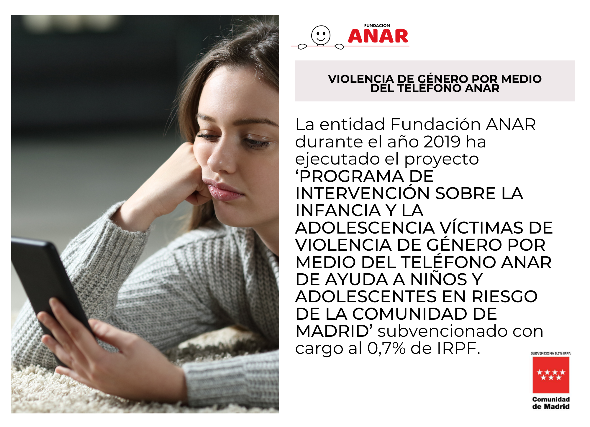 La Comunidad de Madrid subvenciona el Teléfono ANAR, que ayuda contra la violencia de género